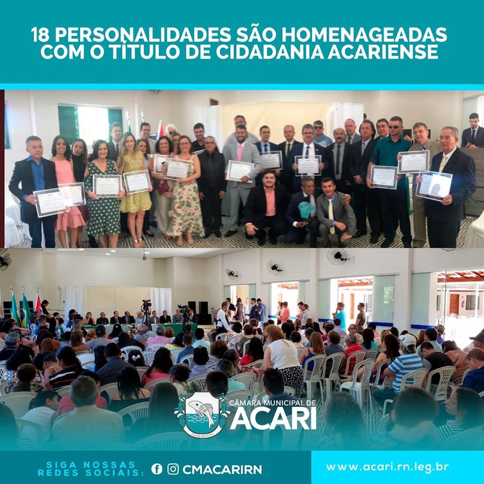 18 PERSONALIDADES SÃO HOMENAGEADAS COM O TÍTULO DE CIDADANIA ACARIENSE