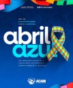 ABRIL AZUL - MÊS DE CONSCIENTIZAÇÃO SOBRE O AUTISMO