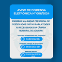 AVISO DE DISPENSA ELETRÔNICA Nº 006/2024