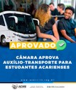 CÂMARA APROVA AUXÍLIO-TRANSPORTE PARA ESTUDANTES ACARIENSES