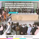 CÂMARA ENTREGA COMENDA MANOEL ESTEVES DE ANDRADE E 18 TÍTULOS DE CIDADANIA ACARIENSE