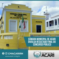 CÂMARA MUNICIPAL DE ACARI DIVULGA RESULTADO FINAL DO CONCURSO PÚBLICO