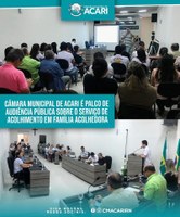 CÂMARA MUNICIPAL DE ACARI É PALCO DE AUDIÊNCIA PÚBLICA SOBRE O SERVIÇO DE ACOLHIMENTO EM FAMÍLIA ACOLHEDORA