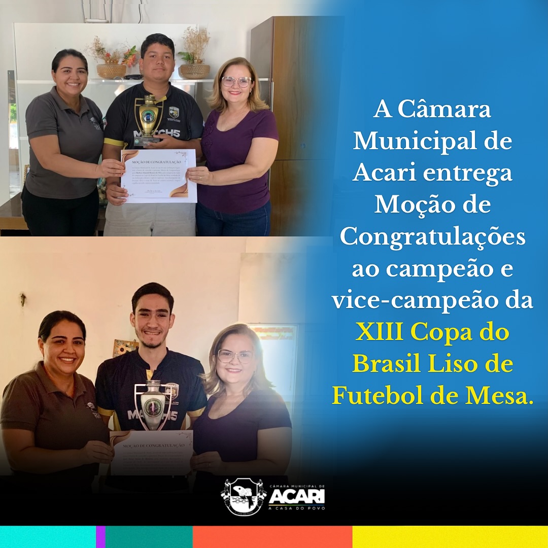 Câmara Municipal de Acari entrega Moção de Congratulações aos campeões de Futebol de Mesa