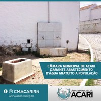 CÂMARA MUNICIPAL DE ACARI GARANTE ABASTECIMENTO D'ÁGUA GRATUITO A POPULAÇÃO