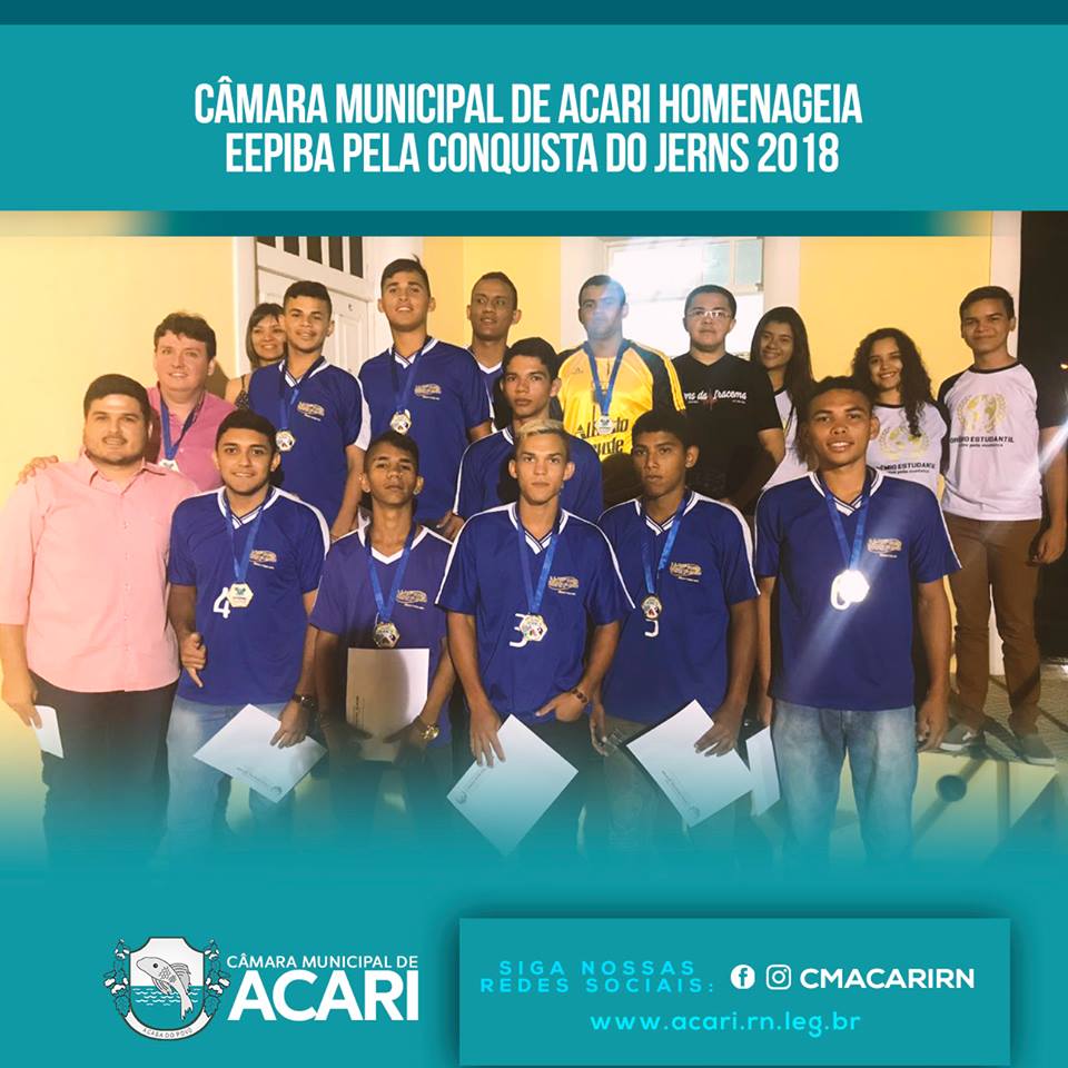 CÂMARA MUNICIPAL DE ACARI HOMENAGEIA EEPIBA PELA CONQUISTA DO JERNS 2018