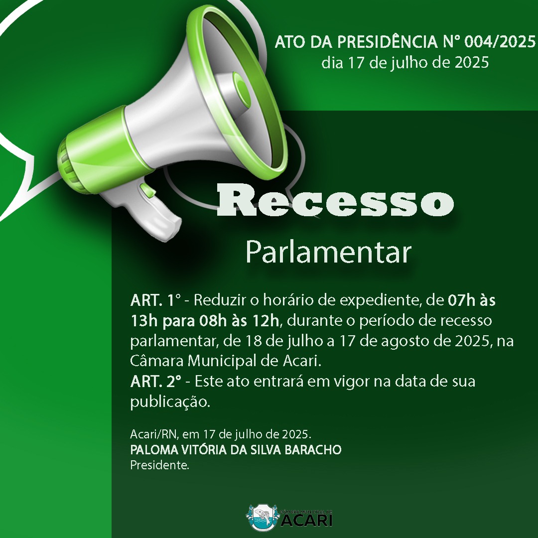Comunicado Oficial | Recesso Parlamentar