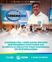 COSEMS/RN: VEREADOR ERIVAN ENFERMEIRO PARTICIPA DO EVENTO E DISCUTE PISO NACIONAL DE ENFERMAGEM