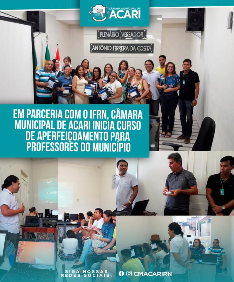 EM PARCERIA COM O IFRN, CÂMARA MUNICIPAL DE ACARI INICIA CURSO DE APERFEIÇOAMENTO PARA PROFESSORES DO MUNICÍPIO