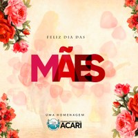 Feliz dia das mães! 