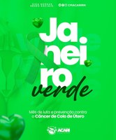 JANEIRO VERDE - MÊS DE LUTA E PREVENÇÃO CONTRA O CÂNCER DE COLO DE ÚTERO