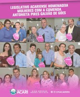 LEGISLATIVO ACARIENSE HOMENAGEIA MULHERES COM A COMENDA ANTONIETA PIRES GALVÃO DE GÓES .