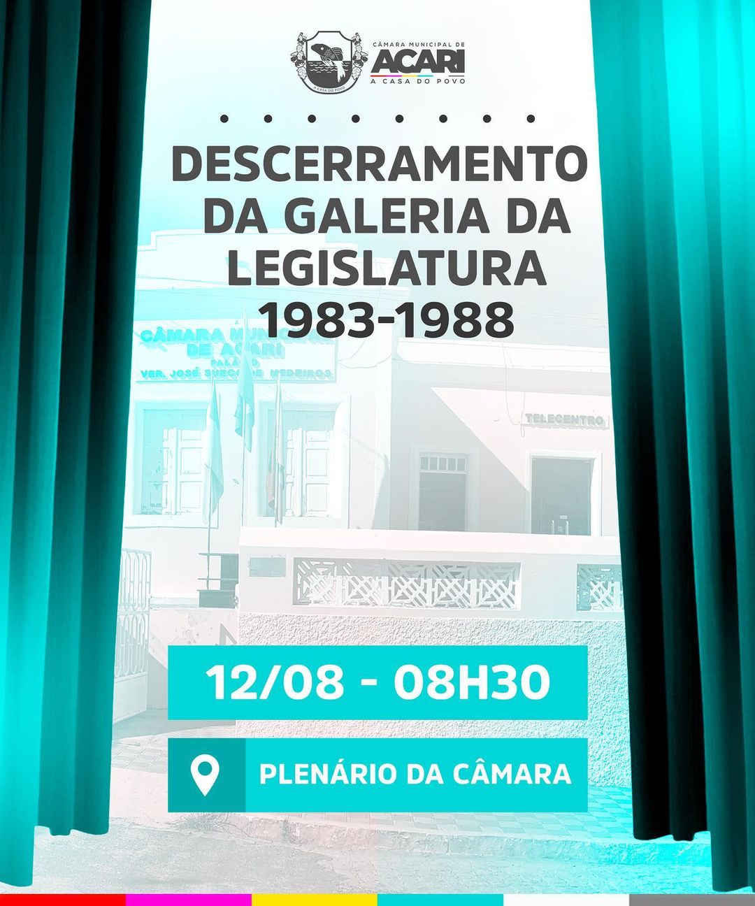 LEGISLATURA DE 1983 A 1988 TERÁ GALERIA NA CÂMARA MUNICIPAL DE ACARI