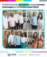 PREFEITO FERNANDO, VEREADORES E EQUIPE PRESTAM HOMENAGEM AO EX-PREFEITO ISAIAS CABRAL