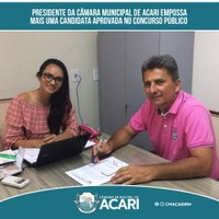 PRESIDENTE DA CÂMARA MUNICIPAL DE ACARI EMPOSSA MAIS UMA CANDIDATA APROVADA NO CONCURSO PÚBLICO 