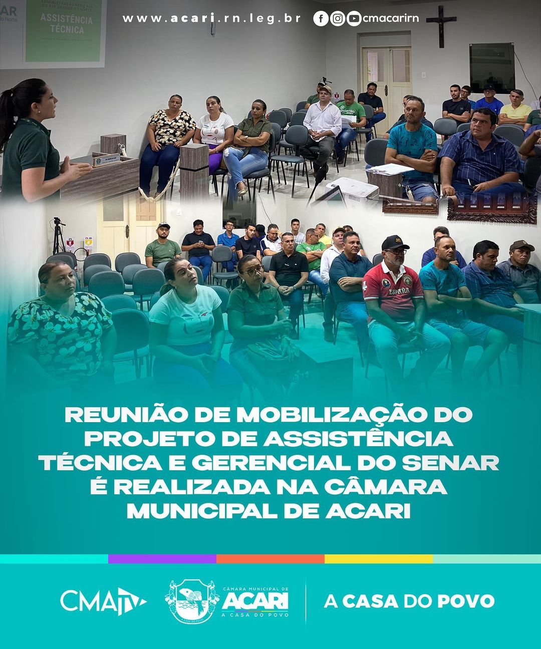 REUNIÃO DE MOBILIZAÇÃO DO PROJETO DE ASSISTÊNCIA TÉCNICA E GERENCIAL DO SENAR É REALIZADA NA CÂMARA MUNICIPAL DE ACARI