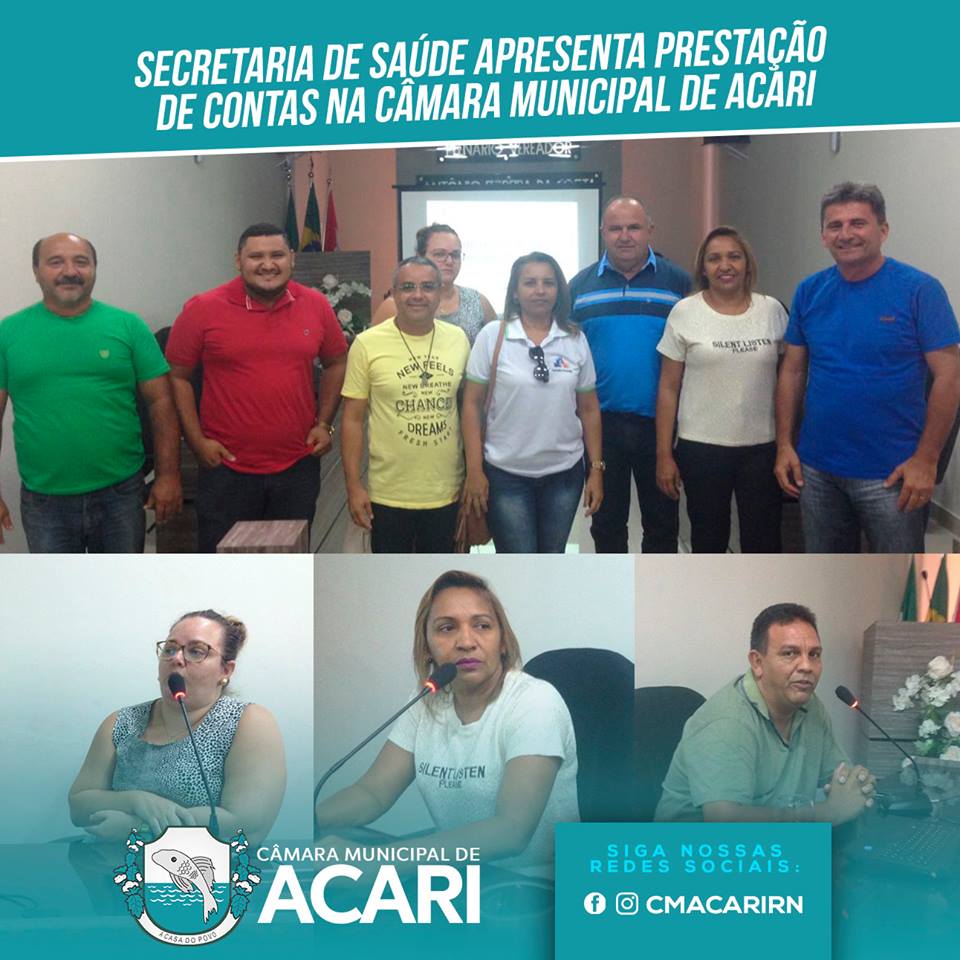 SECRETARIA DE SAÚDE APRESENTA PRESTAÇÃO DE CONTAS NA CÂMARA MUNICIPAL DE ACARI