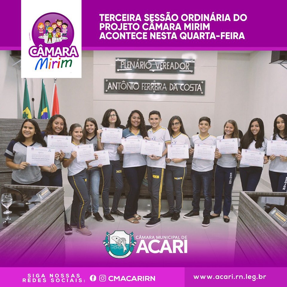 TERCEIRA SESSÃO ORDINÁRIA DO PROJETO CÂMARA MIRIM ACONTECE NESTA QUARTA-FEIRA