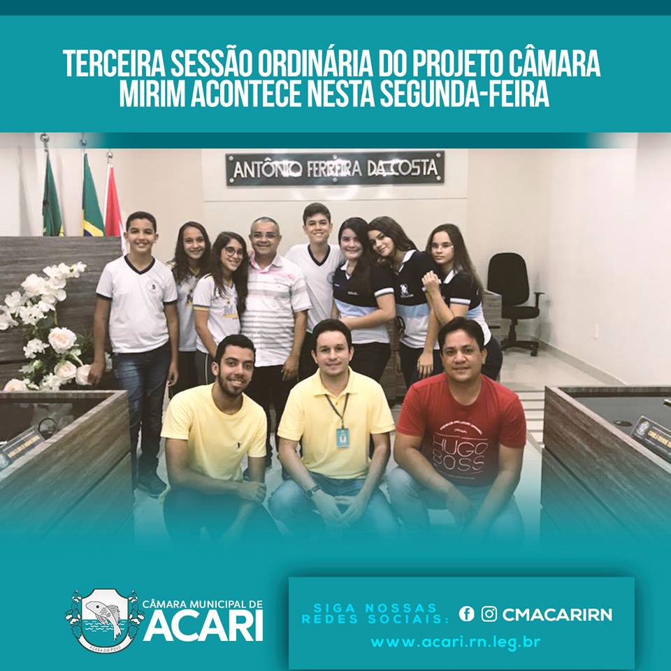 TERCEIRA SESSÃO ORDINÁRIA DO PROJETO CÂMARA MIRIM ACONTECE NESTA SEGUNDA-FEIRA