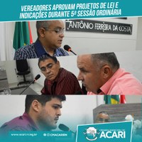 VEREADORES APROVAM PROJETOS DE LEI E INDICAÇÕES DURANTE 5ª SESSÃO ORDINÁRIA