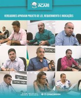 VEREADORES APROVAM PROJETOS DE LEI, REQUERIMENTO E INDICAÇÕES