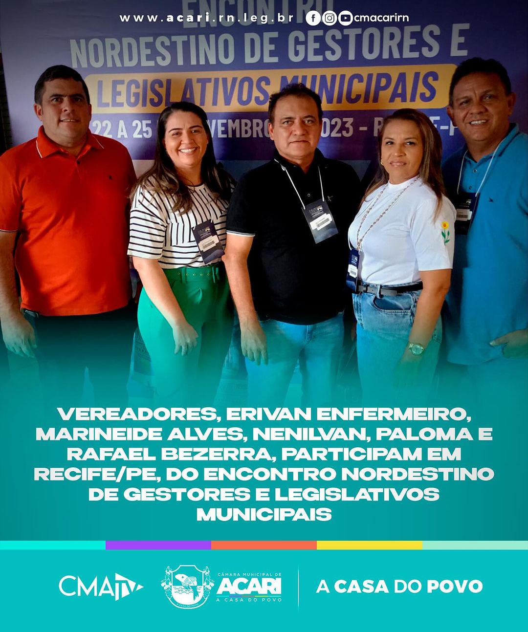 VEREADORES PARTICIPAM DO ENCONTRO NORDESTINO DE GESTORES E LEGISLATIVOS MUNICIPAIS EM RECIFE/PE