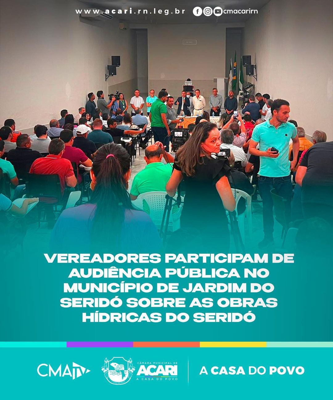 VEREADORES PARTICIPAM DE AUDIÊNCIA PÚBLICA NO MUNICÍPIO DE JARDIM DO SERIDÓ SOBRE AS OBRAS HÍDRICAS DO SERIDÓ